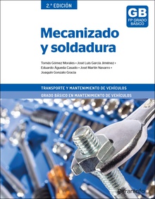 Mecanizado y soldadura 2ª edición