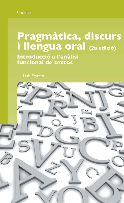 Pragmàtica, discurs i llengua oral