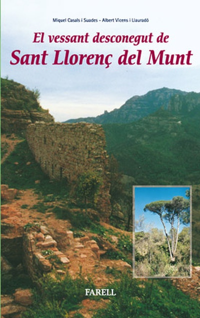 _El vessant desconegut de Sant Lloren del Munt