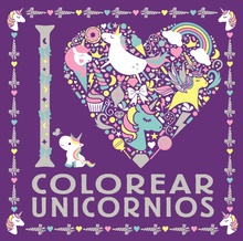 I LOVE colorear unicornios