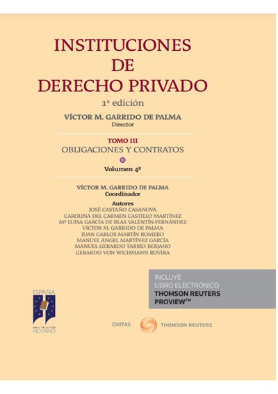 Instituciones de Derecho Privado. Tomo III Obligaciones y Contratos Volumen 4º (Papel + e-book)