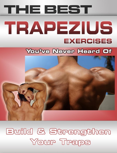 The Best Trapezius Exercises You've Never Heard Of