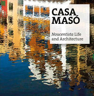 Casa Masó, noucentista life and architecture
