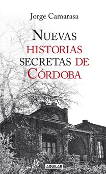 Nuevas historias secretas de Córdoba