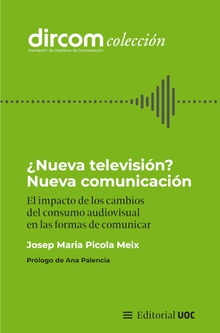 ¿Nueva televisión? Nueva comunicación