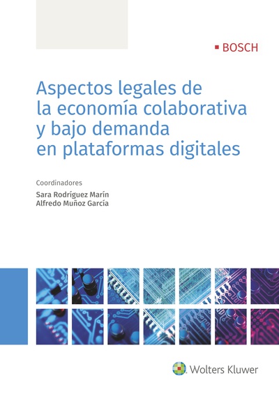 Aspectos legales de la economía colaborativa y bajo demanda en plataformas digitales