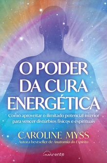 O Poder da Cura Energética