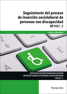 Seguimiento del proceso de inserción sociolaboral de personas con discapacidad