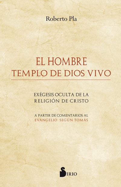 El Hombre templo de Dios vivo