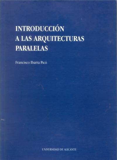 Introducción a las arquitecturas paralelas