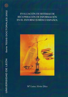 Evaluación de sistemas de recuperación de información en el entorno jurídico español