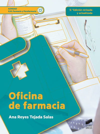 Oficina de farmacia (2.ª edición revisada y actualizada)
