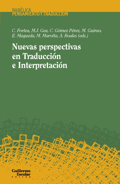 Nuevas perspectivas en Traducción e Interpretación