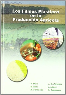 Los filmes plásticos en la producción agrícola