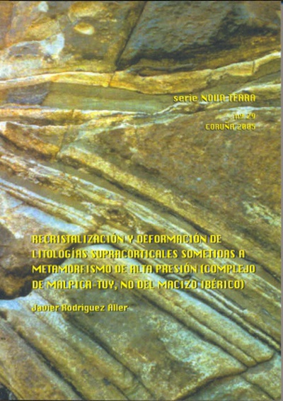 Recristalización y deformación litologías supracorticales sometidas a metamorfismo de alta presión (Complejo de Malpica, Tuy, NO del Macizo Ibérico)