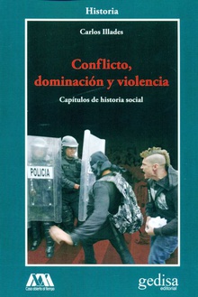 Conflicto, dominación y violencia