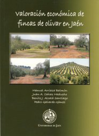 Valoración económica de fíncas de olivar en Jaén