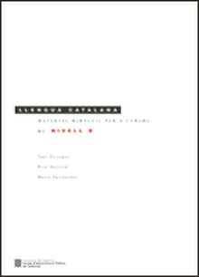 Material didàctic per a cursos de llengua catalana de nivell D (5a edició