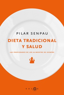 Dieta tradicional y salud