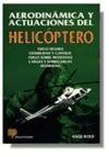 Aerodinámica y actuaciones del helicóptero