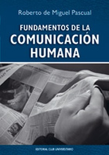 Fundamentos de la comunicación humana