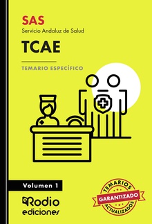 SAS 2024. TCAE. Servicio Andaluz de Salud. Temario Específico. Volumen 1