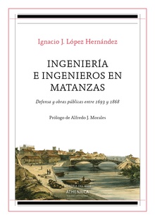 Ingeniería e ingenieros en Matanzas