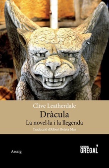 Dràcula. La novel·la i llegenda