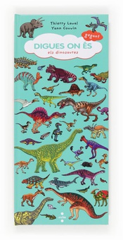 Digues on és gegant. Els dinosaures