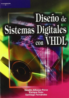 Diseño de sistemas digitales con VHDL