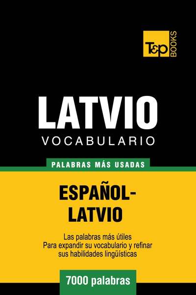 Vocabulario español-latvio - 7000 palabras más usadas