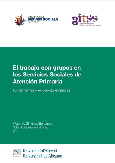 El trabajo con grupos en los Servicios Sociales de Atención Primaria