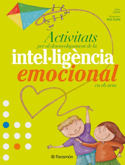 Activitats per el desenvolupament de la intel.ligència emocional en els nens