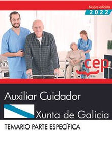 Auxiliar Cuidador. Xunta de Galicia. Temario Parte específica