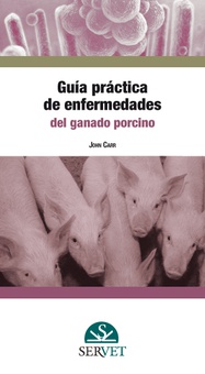 Guía práctica de enfermedades del ganado porcino