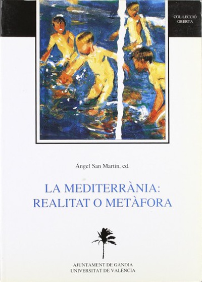 La Mediterrània: realitat o metàfora