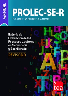 PROLEC-SE-R. Batería de Evaluación de los Procesos Lectores en Secundaria y Bachillerato- Revisada