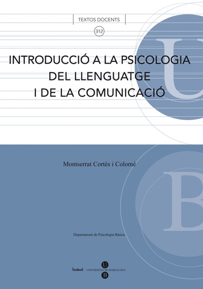 Introducció a la psicologia del llenguatge i de la comunicació