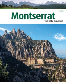 Montserrat, the Sacred mountain