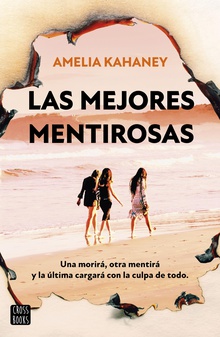 Las mejores mentirosas (Edición española)