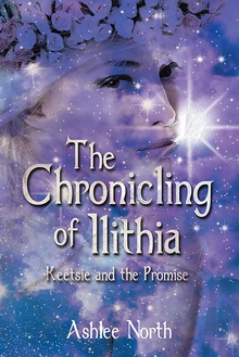 The Chronicling of Ilithia
