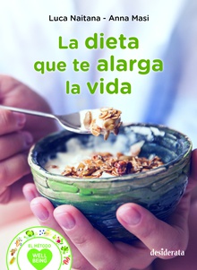 La dieta que te alarga la vida