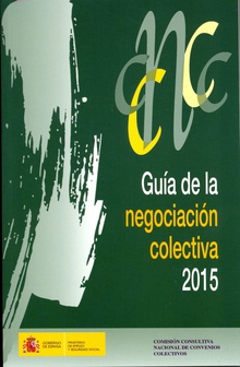 Guía de la negociación colectiva 2015.