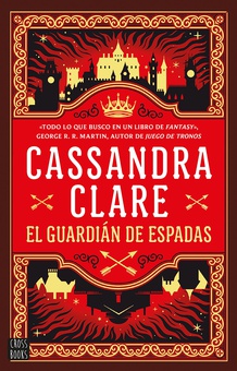 Castellane 1. El guardian de espadas (Edición mexicana)