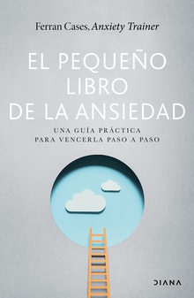 El pequeño libro de la ansiedad