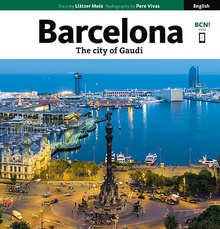 Barcelona, the city of Gaudí