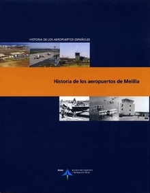 Historia de los aeropuertos de Melilla