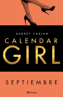 Calendar Girl. Septiembre (Edición Cono Sur)
