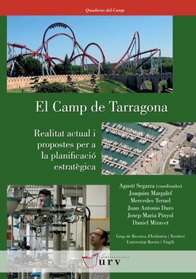 El Camp de Tarragona: realitat actual i propostes per a la planificació estratègica