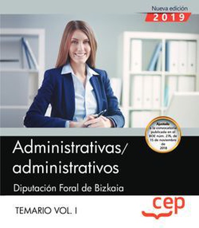 Administrativas/administrativos. Diputación Foral de Bizkaia. Temario. Vol.I